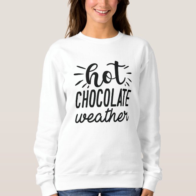Sudadera Clima de chocolate caliente (Anverso)