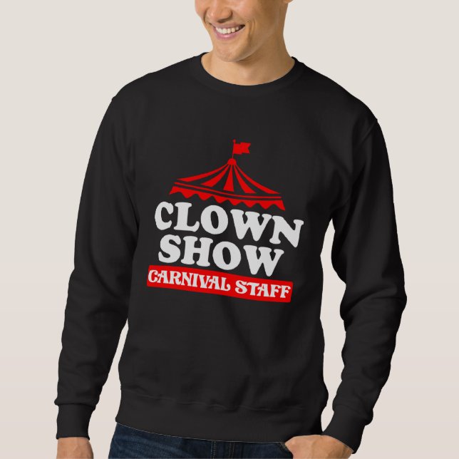 Sudadera Clown Show Carnival Staff (Anverso)
