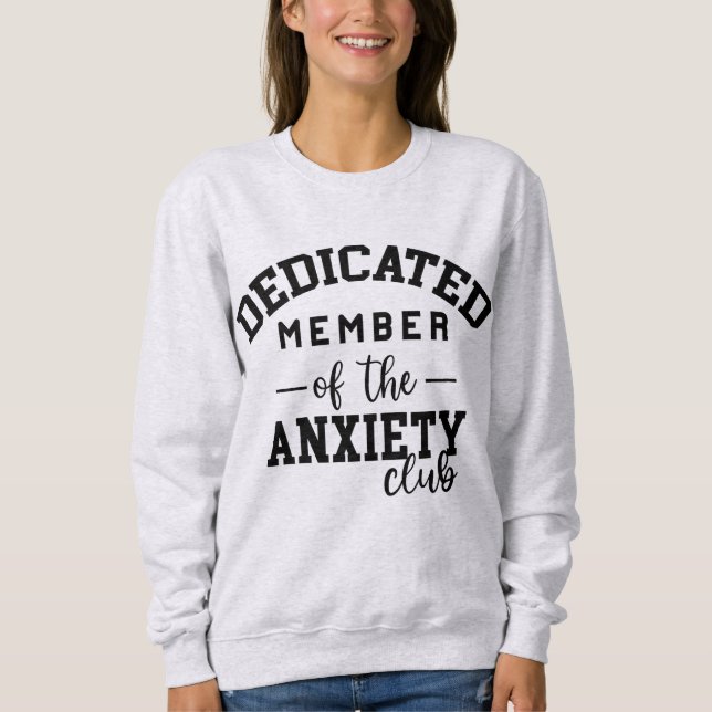 Sudadera Club de ansiedad divertida (Anverso)