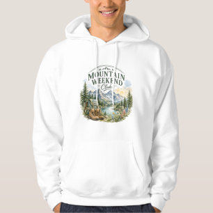 Sudadera Club de fin de semana en la montaña Aventura de se