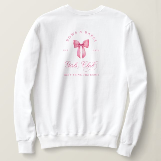 Sudadera Club de Solteras Bows and Babes (Reverso del diseño)