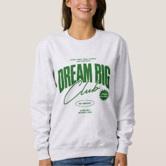 Sudadera Club Sueña Grande