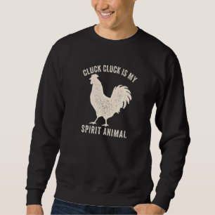 Sudadera Cluck Cluck Es Mi Espíritu Animal Gracioso Pollo Y