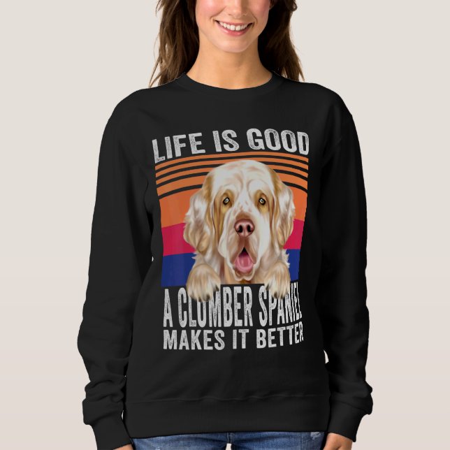 Sudadera Clumber Spaniels hace que tu vida sea buena cosech (Anverso)
