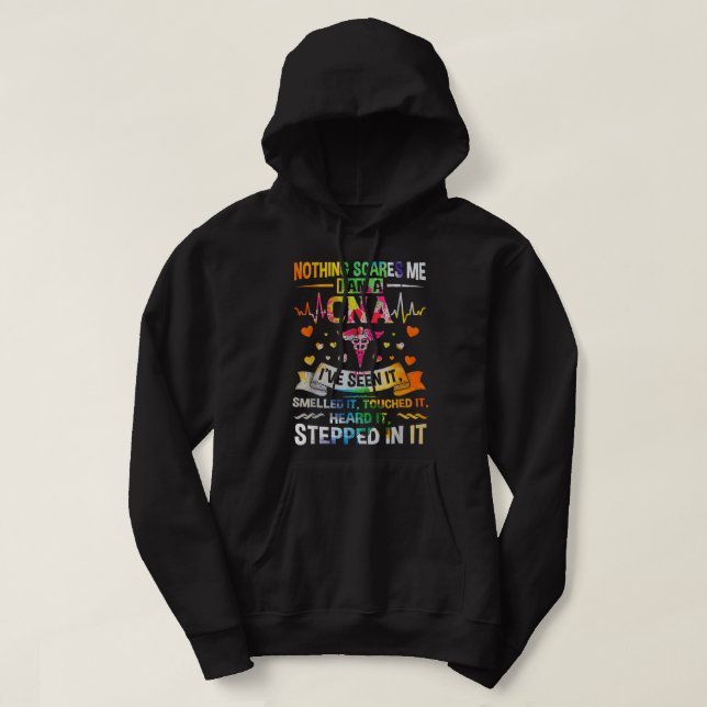 Sudadera CNA Nothing Scares Me I'm a CNA Healthcare Nurse  (Diseño del anverso)