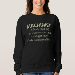 Sudadera Cnc Machinist Definition Engineist Machinist