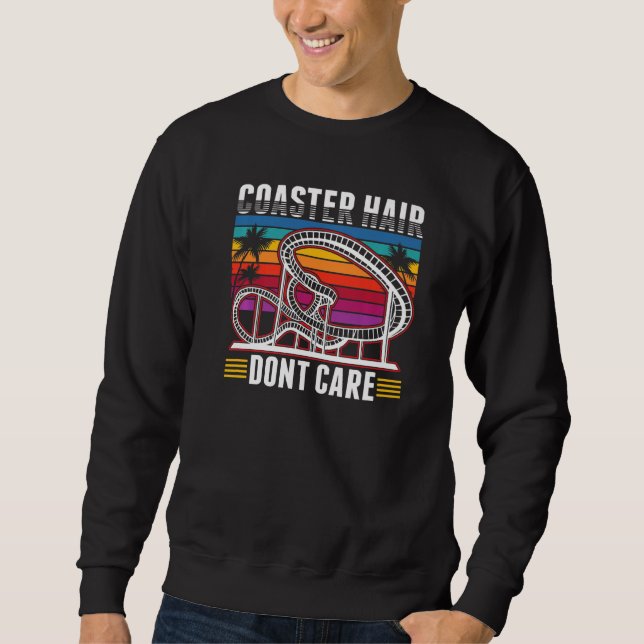 Sudadera Coaster Hair Dont care Roller Coaster  (Anverso)