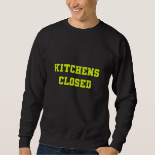 Sudadera Cocina cerrada