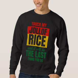 Sudadera Cocina De Arroz De Jollof Toco De Orgullo Mi Gastr