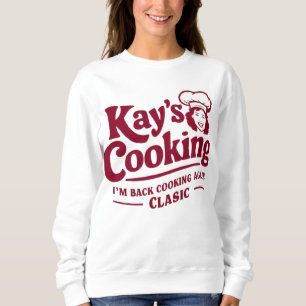 Sudadera Cocina de Kay - Vuelvo a cocinar de nuevo clásico