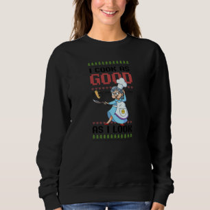 Sudadera Cocina Tan Bien Como Me Veo Chef De Navidad