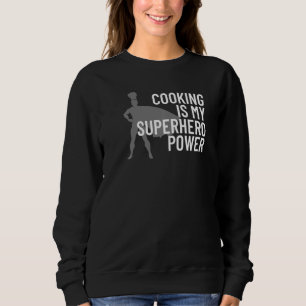 Sudadera Cocinar Es Mi Superhéroe Power Funny Chef Cook Gri