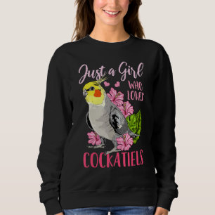Sudadera Cockatiel Sólo Un Chica Que Ama A Los Cockatiels