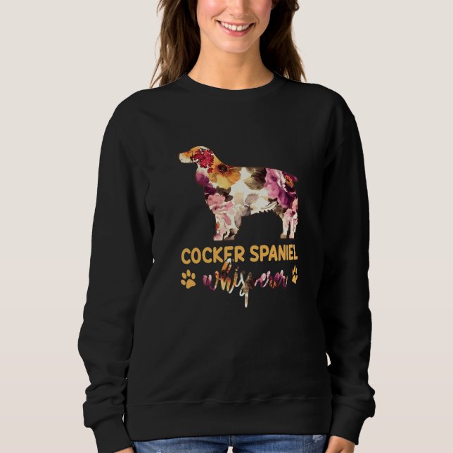 Sudadera Cocker Spaniel Whisperer Flower Dog (Anverso)