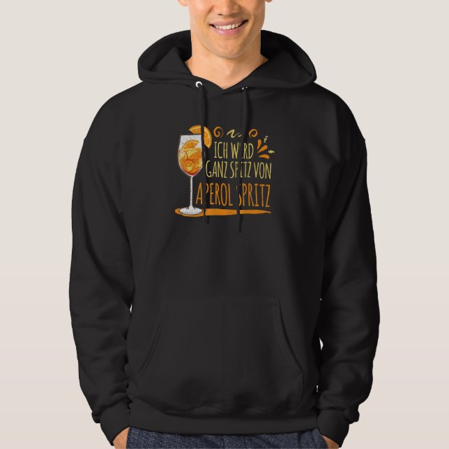 Sudadera Cóctel Que Fui Ganz Spitz De Aperol Spritz (Anverso)