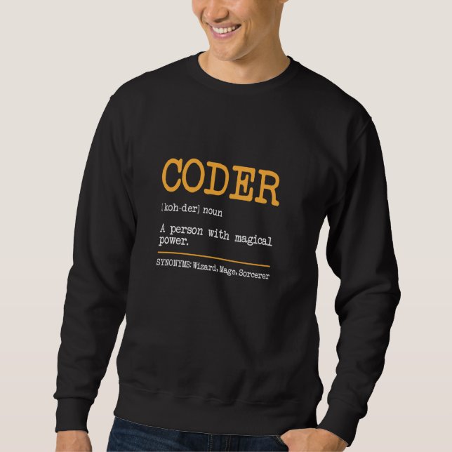 Sudadera Coder Definition Tech Support Coder Funny Program (Anverso)
