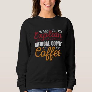 Sudadera Codificación médica para código médico para café C