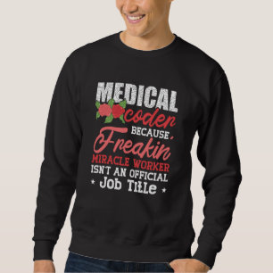 Sudadera Codificador médico debido a la codificación ICD de