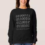 Sudadera Código binario - Funny Computer Science Programmer<br><div class="desc">Código binario - Funny Computer Science Programmer & Coding</div>