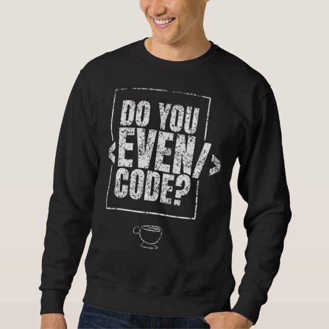 Sudadera Código de codificación de software programador de  (Anverso)