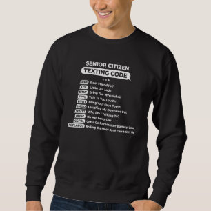 Sudadera Código de Mensajes para Ancianos Divertido y Genia