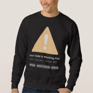 Sudadera Código de Programador Divertido Funciona Nadie Sab