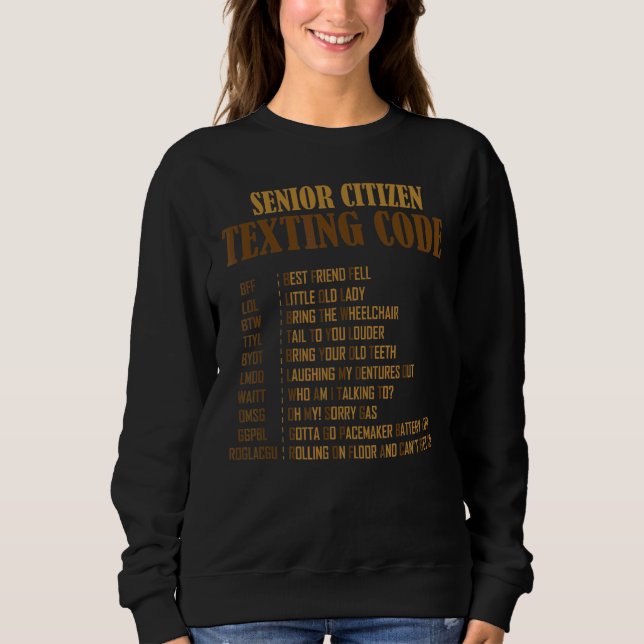 Sudadera Código de texto para adultos mayores (Anverso)
