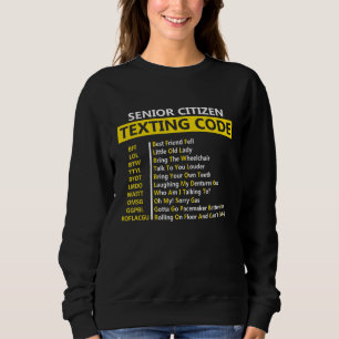 Sudadera Código de texto para adultos mayores Bff Lol Btwtt