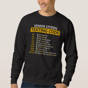 Sudadera Código de texto para el abuelo del anciano