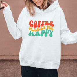 Sudadera Coffe Graciosa Cita de regalo para mujeres