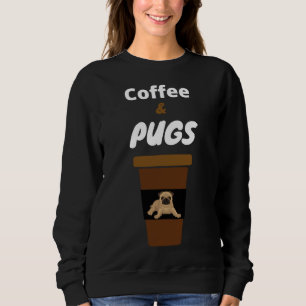 Sudadera Coffee And Pugs Cute Dog Gift Classic T-Shirt 109