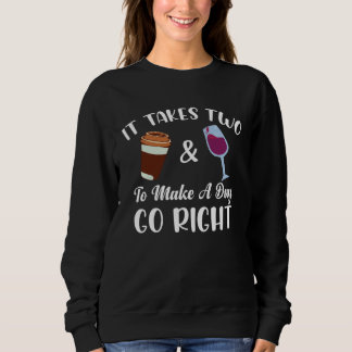 Sudadera Coffee And Wine