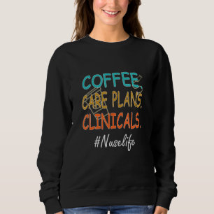 Sudadera Coffee Care Planes Clínicos Enfermería Vida Perfec