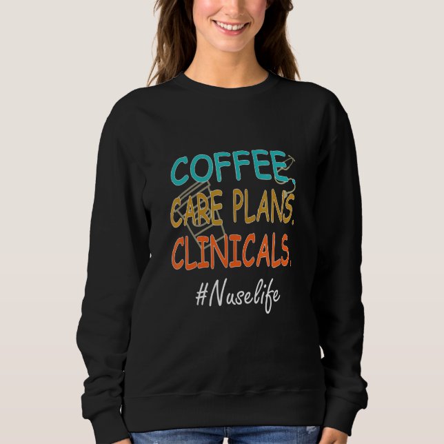 Sudadera Coffee Care Planes Clínicos Enfermería Vida Perfec (Anverso)