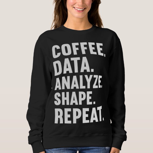 Sudadera Coffee Data Analyze Shape Repeat ABA Behavior anal (Anverso)