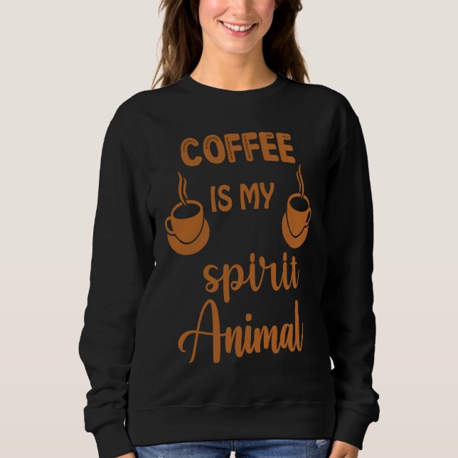 Sudadera Coffee  For Coffee (Anverso)
