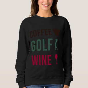 Sudadera Coffee Golf Wine 43