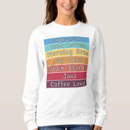 Sudadera Coffee Lover