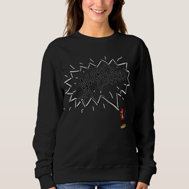 Sudadera Coffee Rooster (Anverso)