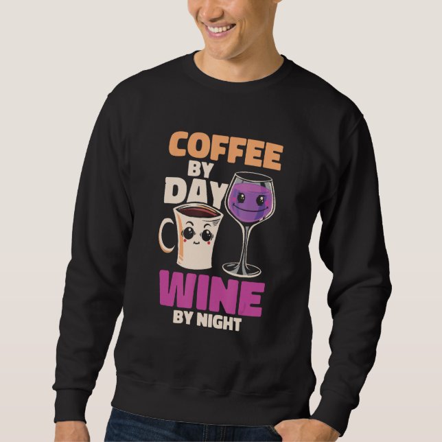 Sudadera Coffee Wine Roaster Cafe  Coffee By Day Wine By Ni (Anverso)