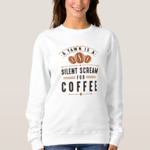 Sudadera Coffee Yawn