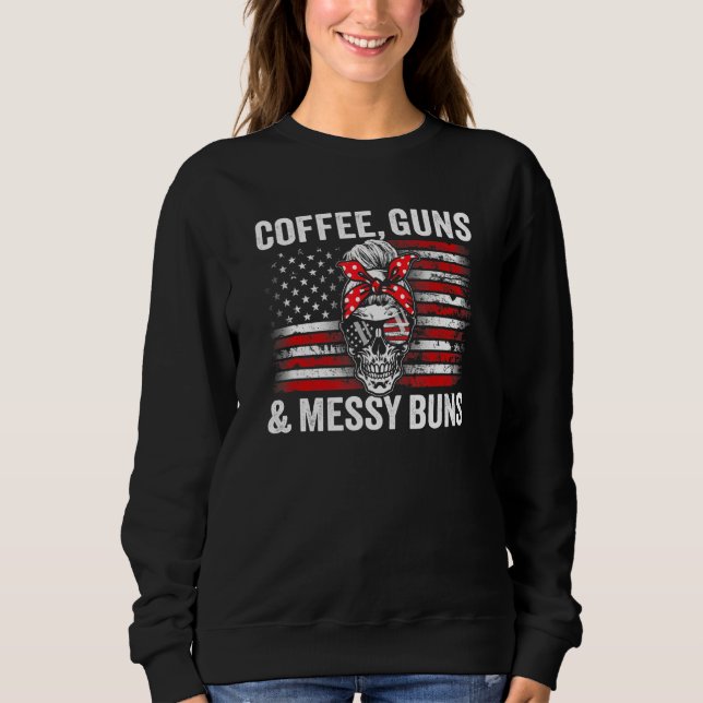 Sudadera Coffs Guns & Messy Buns Pro Gun Mujeres Crecen Est (Anverso)