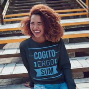 Sudadera Cogito ergo sum - Fragmento latino Sweatshirt
