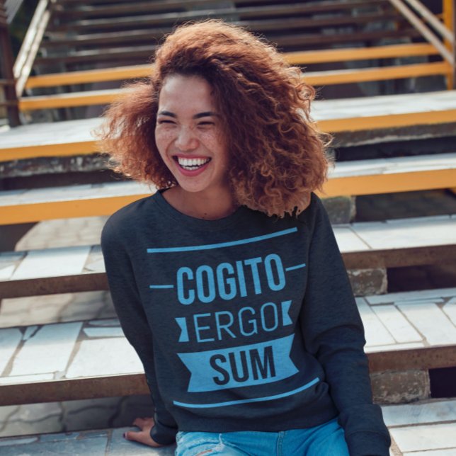 Sudadera Cogito ergo sum - Fragmento latino Sweatshirt (Subido por el creador)