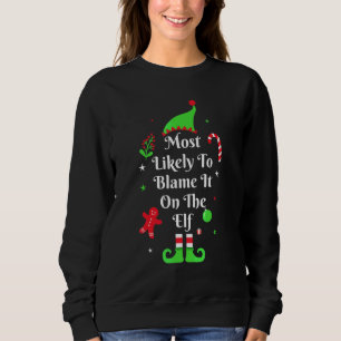 Sudadera Coincidencia Familiar Navidad Más Probable Culpar 