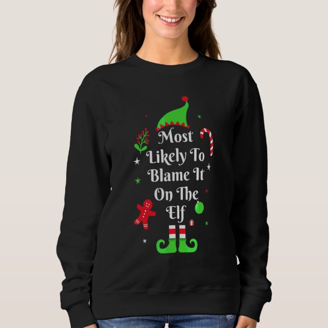 Sudadera Coincidencia Familiar Navidad Más Probable Culpar  (Anverso)