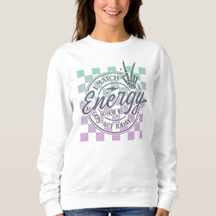 Sudadera Coincido con energía, signo de paz, diseño control