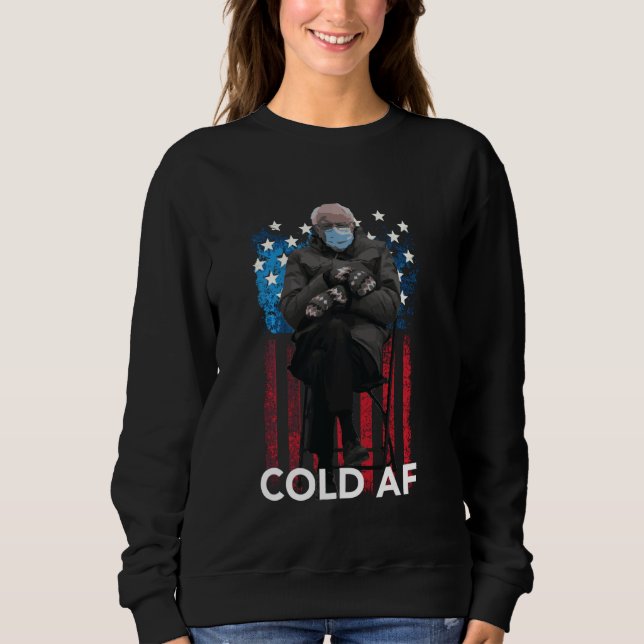Sudadera Cold Af Funny Bernie Sanders Mittens Meme (Anverso)