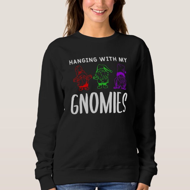 Sudadera Colgando Con Mi Gnomies Jardín Jardiner (Anverso)