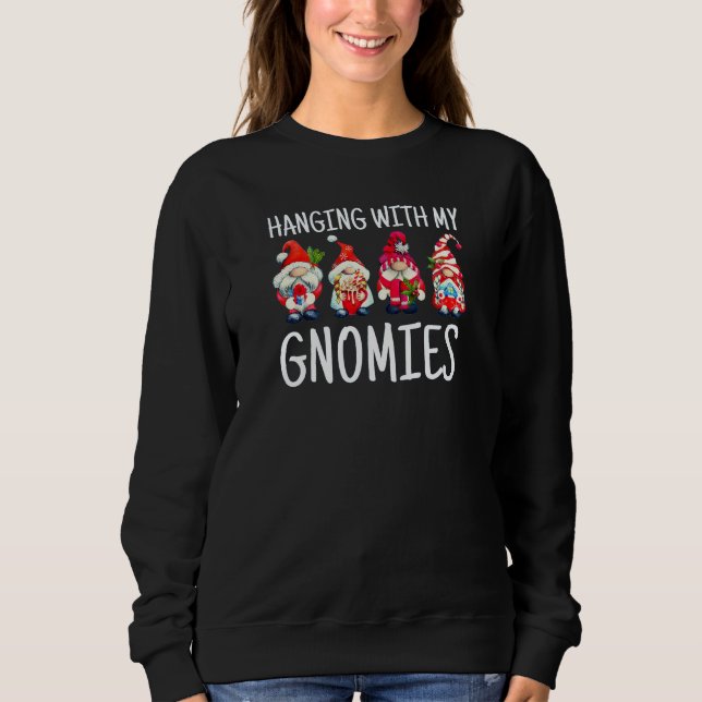 Sudadera Colgando Con Mis Gnomías | Navidades Gnome (Anverso)